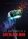 Life And Times Of A Gay Black Man Cover Image