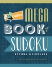 Go!Games Mega Book of Sudoku: 365 Brain Puzzlers By Peter De Schepper, Frank Coussement Cover Image