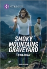 Smoky Mountains Graveyard By Lena Diaz Cover Image
