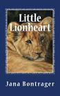 Little Lionheart Cover Image