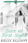 Love at First Sight By Kelly Elliott Cover Image
