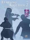 Learning Together, Vol 2: Sequential Repertoire for Solo Strings or String Ensemble (Violin), Book & CD Cover Image