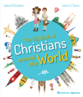 The Big Book of Christians Around the World By Solenne and Thomas (Illustrator), Sophie de Mullenheim Cover Image