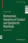 Riemannian Geometry of Contact and Symplectic Manifolds (Progress in Mathematics #203) By David E. Blair Cover Image
