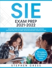 SIE Exam Prep 2021-2022: SIE Study Guide with 300 Questions and Detailed Answer Explanations for the FINRA Securities Industry Essentials Exam Cover Image