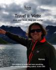 Travel & Write: Your Own Book, Blog and Stories - Norway - Get Inspired to Write and Start Practicing By Amit Offir (Photographer), Amit Offir Cover Image