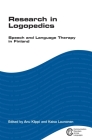 Research in Logopedics: Speech and Language Therapy in Finland (Communication Disorders Across Languages #2) By Anu Klippi (Editor), Kaisa Launonen (Editor) Cover Image