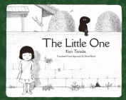 The Little One By Kiyo Tanaka (Created by), David Boyd (Translator) Cover Image