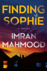 Finding Sophie: A Novel By Imran Mahmood Cover Image