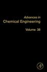 Micro Systems and Devices for (Bio)Chemical Processes: Volume 38 (Advances in Chemical Engineering #38) Cover Image