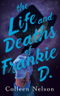 The Life and Deaths of Frankie D. Cover Image