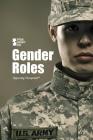 Gender Roles (Opposing Viewpoints) Cover Image