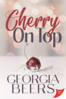Cherry on Top By Georgia Beers Cover Image