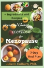 The Hormonal Balance Cookbook for Menopause: Recipes for Lifestyle Changes and Managing Menopause Cover Image