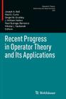 Recent Progress in Operator Theory and Its Applications (Operator Theory: Advances and Applications #220) Cover Image