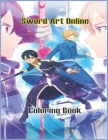 Sword Art Online Coloring Book: Perfect Sword Art Online Coloring Book, Fans Fun Gift For Kids Adults, Great Way To Relax And Boost Creativity By Dolly Coloring Anime Cover Image