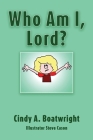Who Am I, Lord? Cover Image