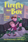 Firefly in a Box: An Anthology of Soviet Kid Lit By Anna Krushelnitskaya (Editor), Dmitri Manin (Editor) Cover Image