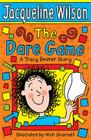 The Dare Game (Tracy Beaker) By Jacqueline Wilson Cover Image