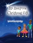 An Awesome Christmas Gift Cover Image