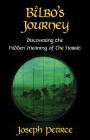 Bilbo's Journey: Discovering the Hidden Meaning in The Hobbit Cover Image