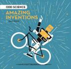 Amazing Inventions: Volume 1 By James Olstein Cover Image