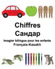 Français-Kasakh Chiffres Imagier bilingue pour les enfants Cover Image