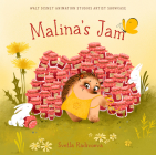Malina's Jam: Walt Disney Animation Studios Artist Showcase By Svetla Radivoeva, Svetla Radivoeva (Illustrator) Cover Image