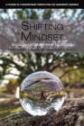 Shifting the Mindset: Socially Just Leadership Education By Kathy Guthrie (Editor), Vivechkanand Chunoo (Editor) Cover Image