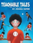 Teachable Tales: Tommy Tells The Truth By Joshua Sufrin Cover Image