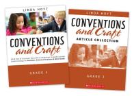 Conventions and Craft, Grade 3: A Full Year of Literature-Based Micro-Workshops to Build Essential Understandings for Grammar, Sentence Structure & Word Study By Linda Hoyt Cover Image