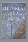 The Great Harpazo Deception: The Real Story of UFOs Cover Image
