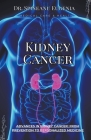 Advances in Kidney Cancer: From Prevention to Personalized Medicine Cover Image