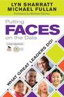 Putting Faces on the Data: What Great Leaders Do! By Lyn D. Sharratt, Michael Fullan Cover Image