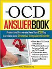 The OCD Answer Book: Professional Answers to More Than 250 Top Questions about Obsessive-Compulsive Disorder By Patrick McGrath Cover Image