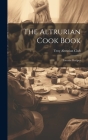 The Altrurian Cook Book: Favorite Recipes Cover Image