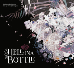 Hell in a Bottle: Maiden's Bookshelf By Kyusaku Yumeno, Honojirotowoji (Illustrator) Cover Image