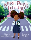 Afro Puffs Held High By Frieda Millhouse-Jones Cover Image