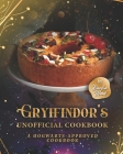 Gryffindor's Official Cookbook: A Hogwarts-Approved Cookbook Cover Image