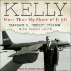 Kelly Lib/E: More Than My Share of It All By Johnson, Maggie Smith, Maggie Smith (Contribution by) Cover Image