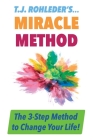 T.J. Rohleder's Miracle Method Cover Image