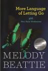 More Language of Letting Go: 366 New Daily Meditations By Melody Beattie Cover Image