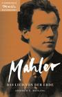Mahler: Das Lied Von Der Erde (the Song of the Earth) (Cambridge Music Handbooks) By Stephen E. Hefling Cover Image