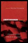 Libertarianism: For and Against By Craig Duncan, Tibor R. Machan, Martha Nussbaum (Foreword by) Cover Image