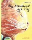 Ang Mananambal nga Iring: Cebuano Edition of The Healer Cat By Tuula Pere, Klaudia Bezak (Illustrator), Kris Recina (Translator) Cover Image