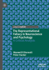 The Representational Fallacy in Neuroscience and Psychology: A Critical Analysis Cover Image
