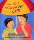 The Have a Good Day Café Cover Image