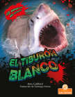 El Tiburón Blanco (Great White Shark) By Amy Culliford, Santiago Ochoa (Translator) Cover Image