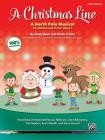 A Christmas Line: A North Pole Musical for Unison and 2-Part Voices (Teacher's Handbook) By Andy Beck (Composer), Brian Fisher (Composer), Lois Brownsey (Composer) Cover Image