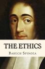 The Ethics By Benedictus de Spinoza Cover Image